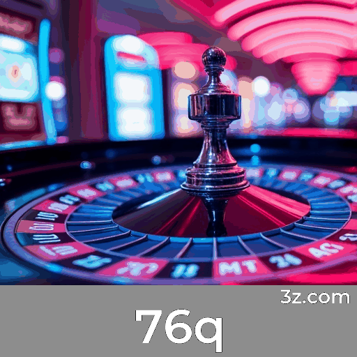 avaliações sobre 76q slots